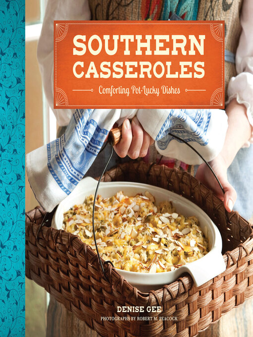 Title details for Southern Casseroles by Denise Gee - Wait list